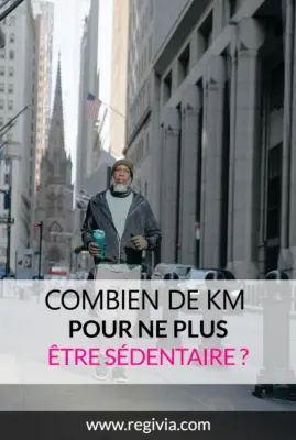 Combien de kilomètres par jour faut-il faire pour ne plus être sédentaire et devenir actif ?