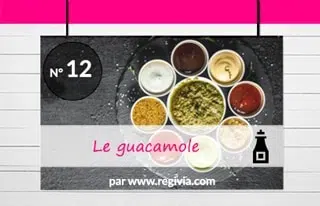 Top 12 : Le guacamole
