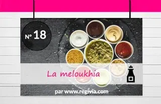 Top 18 : La Meloukhia
