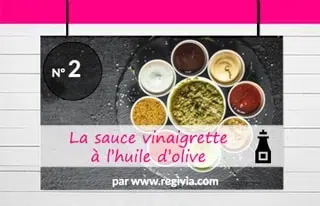 Top 2 : La vinaigrette à l’huile d’olive
