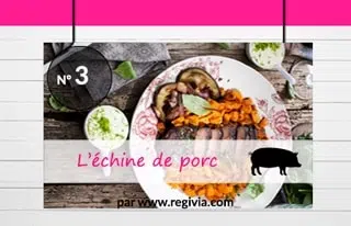 Top 3 : L’échine de porc rôtie
