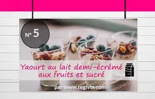 Top 5 : Le yaourt au lait demi-écrémé, aux fruits et sucré
